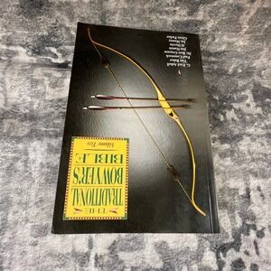 Traditional Bowyer's Bible Vol 2 Archery Bow Making Book Bushcraft Woodworking